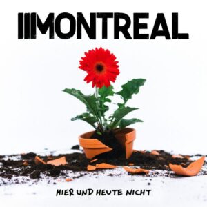 Montreal Hier und heute nicht review Kritik